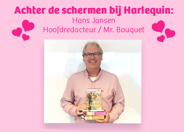 Achter de schermen bij Harlequin: Hans Jansen!