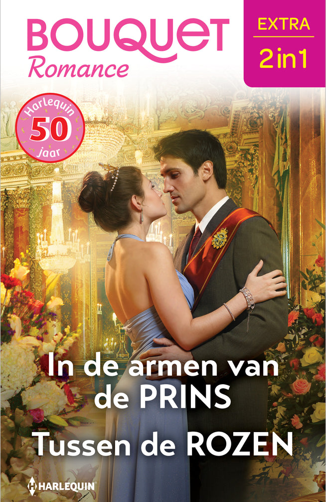 In de armen van de prins / Tussen de rozen