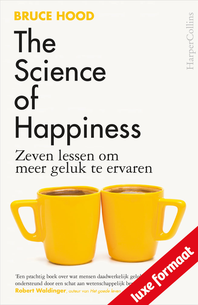 The Science of Happiness