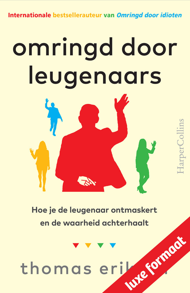 Omringd door leugenaars