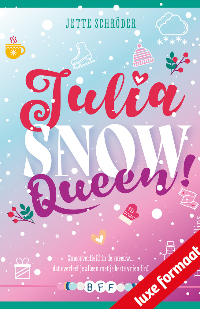 Julia, Snow Queen