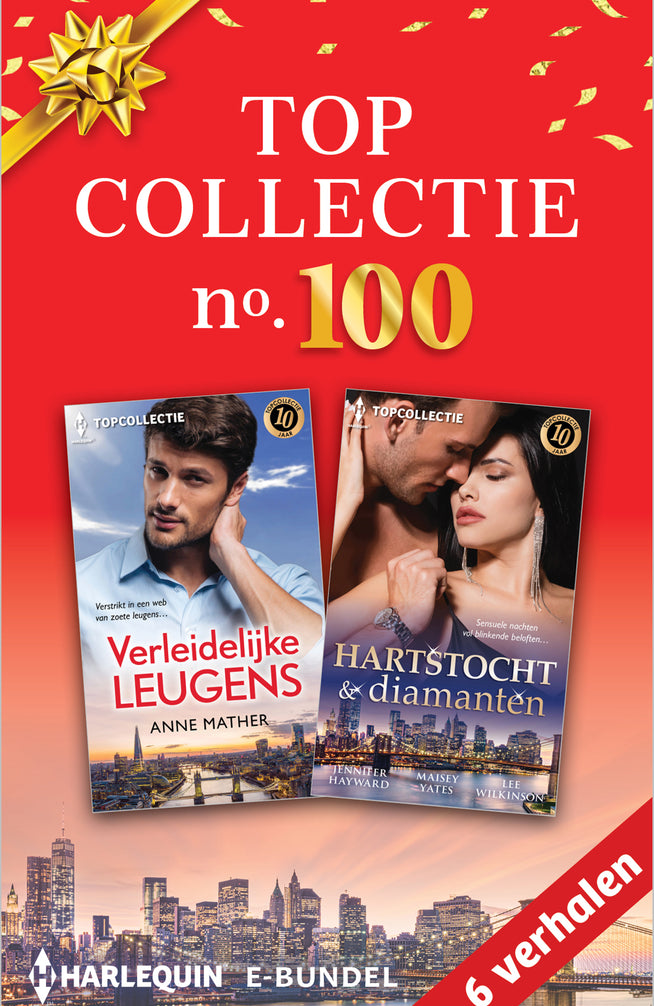 Topcollectie 100 (6-in-1): Verleidelijke leugens / Hartstocht & diamanten