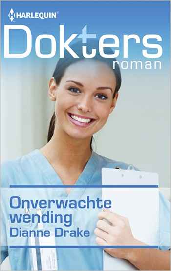 Doktersroman 67B – Dianne Drake – Onverwachte wending