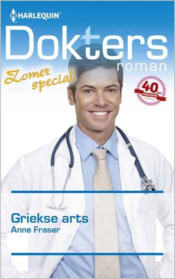 Doktersroman 85B – Anne Fraser – Griekse arts