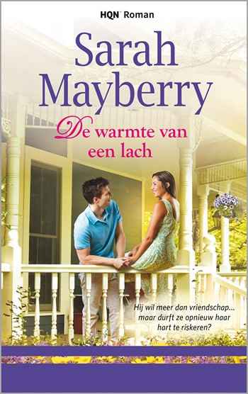 HQN Roman 108 – Sarah Mayberry – De warmte van een lach