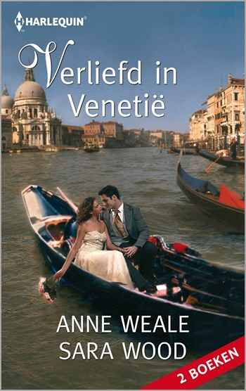 Anne Weale – Sara Wood – Verliefd in Venetië