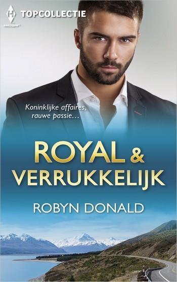 Topcollectie 62 – Robyn Donald – Royal & verrukkelijk